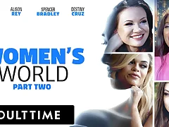 ADULT TIME - WOMEN\'S WORLD Ana Foxxx, Alison Rey, Spencer Bradley, and Fate Cruz - PART 2